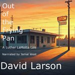 Out of the Frying Pan cover image cdn