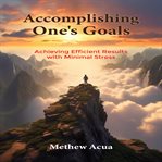 Accomplishing One's Goals cover image cdn