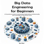 Big Data Engineering for Beginners cover image cdn