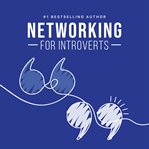 Networking for Introverts cover image cdn