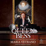 Queen Bess : A Tudor Comes to Save America cover image cdn