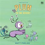 Plum to the Rescue! cover image cdn