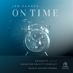 On Time : Causality and the Quantum Gravity Conflict cover image cdn