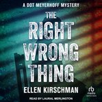 The Right Wrong Thing cover image cdn