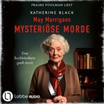 May Morrigans Mysteriöse Morde - Eine Buchhändlerin Greift Durch cover image cdn