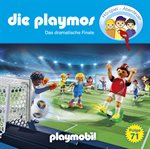 Die Playmos, Folge 71: Das Dramatische Finale cover image cdn