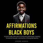 Affirmations for Black Boys cover image cdn