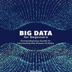 Big Data for Beginners cover image cdn