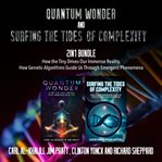 Quantum Wonder and Surfing the Tides of Complexity 2-In-1 Bundle cover image cdn