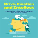 Drive, Emotion, and Intellect cover image cdn