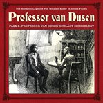 Professor Van Dusen Schlägt Sich Selbst cover image cdn