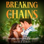 Breaking the Chains cover image cdn