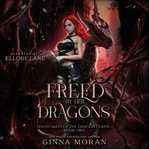 Freed by Her Dragons cover image cdn
