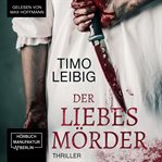 Der Liebesmörder - Wenn Die Nacht Zum Albtraum Wird... cover image cdn