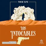 Los Intocables Tome 1 - Le Visage De La Résistance cover image cdn