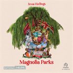 Magnolia Parks T1 cover image cdn