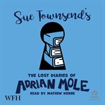 The Lost Diaries of Adrian Mole, 1999-2001 cover image cdn