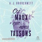 Ces Maux Que Nous Taisons cover image cdn