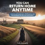 You Can Return Home Anytime cover image cdn