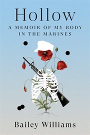 Hollow : A Memoir of My Body in the Marines cover image cdn