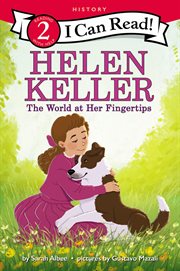 Helen Keller: The World at Her Fingertips cover image cdn