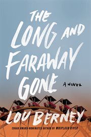 The Long and Faraway Gone cover image cdn