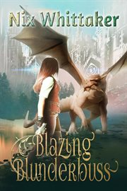 Blazing Blunderbuss cover image cdn