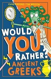 Would You Rather? Ancient Greeks cover image cdn