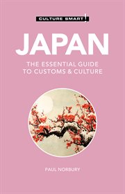 Japan - Culture Smart! : The Essential Guide to Customs & Culture. Culture Smart! cover image cdn