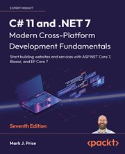 C# 11 and .NET 7 - Modern Cross-Platform Development Fundamentals cover image cdn