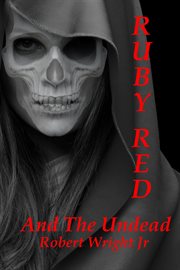 Ruby Red and the Undead cover image cdn