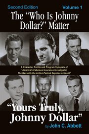 The "Who Is Johnny Dollar?" Matter, Volume 1 cover image cdn