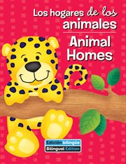Los hogares de los animales / Animal Homes cover image cdn