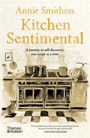 Kitchen Sentimental : A journey to self-discovery, one recipe at a time cover image cdn