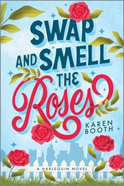Swap and Smell the Roses cover image cdn