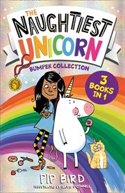 The Naughtiest Unicorn Bumper Collection cover image cdn