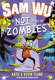 Sam Wu Is Not Afraid of Zombies cover image cdn