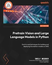 Pretrain Vision and Large Language Models in Python cover image cdn