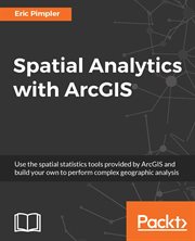 Spatial Analytics With Arcgis cover image cdn