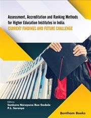 Assessment, Accreditation and Ranking Methods for Higher Education Institutes in India: Current Find cover image cdn