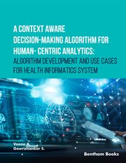 A Context Aware Decision-Making Algorithm for Human-Centric Analytics: Algorithm Development and Use cover image cdn