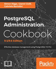 Postgresql Administration Cookbook, 9.5/9.6 Edition cover image cdn