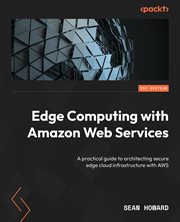 Edge Computing With Amazon Web Services cover image cdn