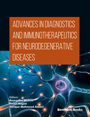 Advances in Diagnostics and Immunotherapeutics for Neurodegenerative Diseases cover image cdn