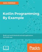 Kotlin Programming by Example cover image cdn