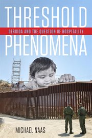 Threshold Phenomena : Derrida and the Question of Hospitality cover image cdn