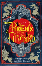 The Phoenix and the Firebird cover image cdn