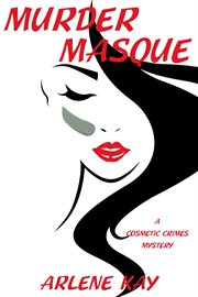 Murder Masque : A Cosmetic Crimes Mystery cover image cdn