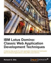 Ibm Lotus Domino: Classic Web Application Development Techniques cover image cdn