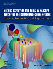 Metallic Oxynitride Thin Films By Reactive Sputtering and Related Deposition Methods: Process, Pr... cover image cdn